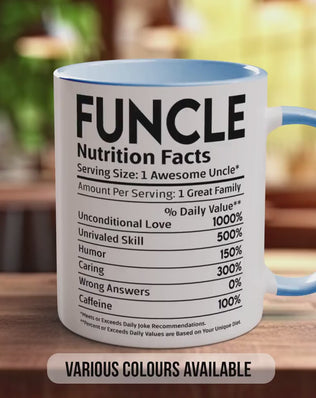 Funcle Funny Nutritional Facts Mug