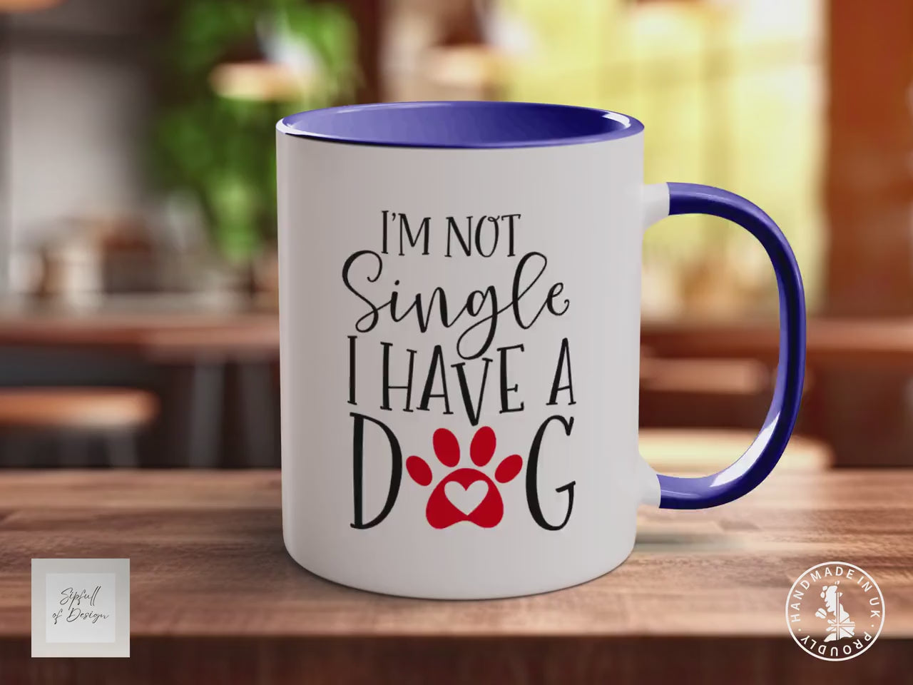 I'm Not Single I Have A Dog Mug Gift