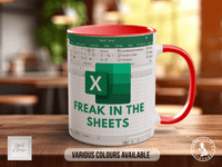 Freak In The Sheets Excel Inspired Mug - Sipfull of Design