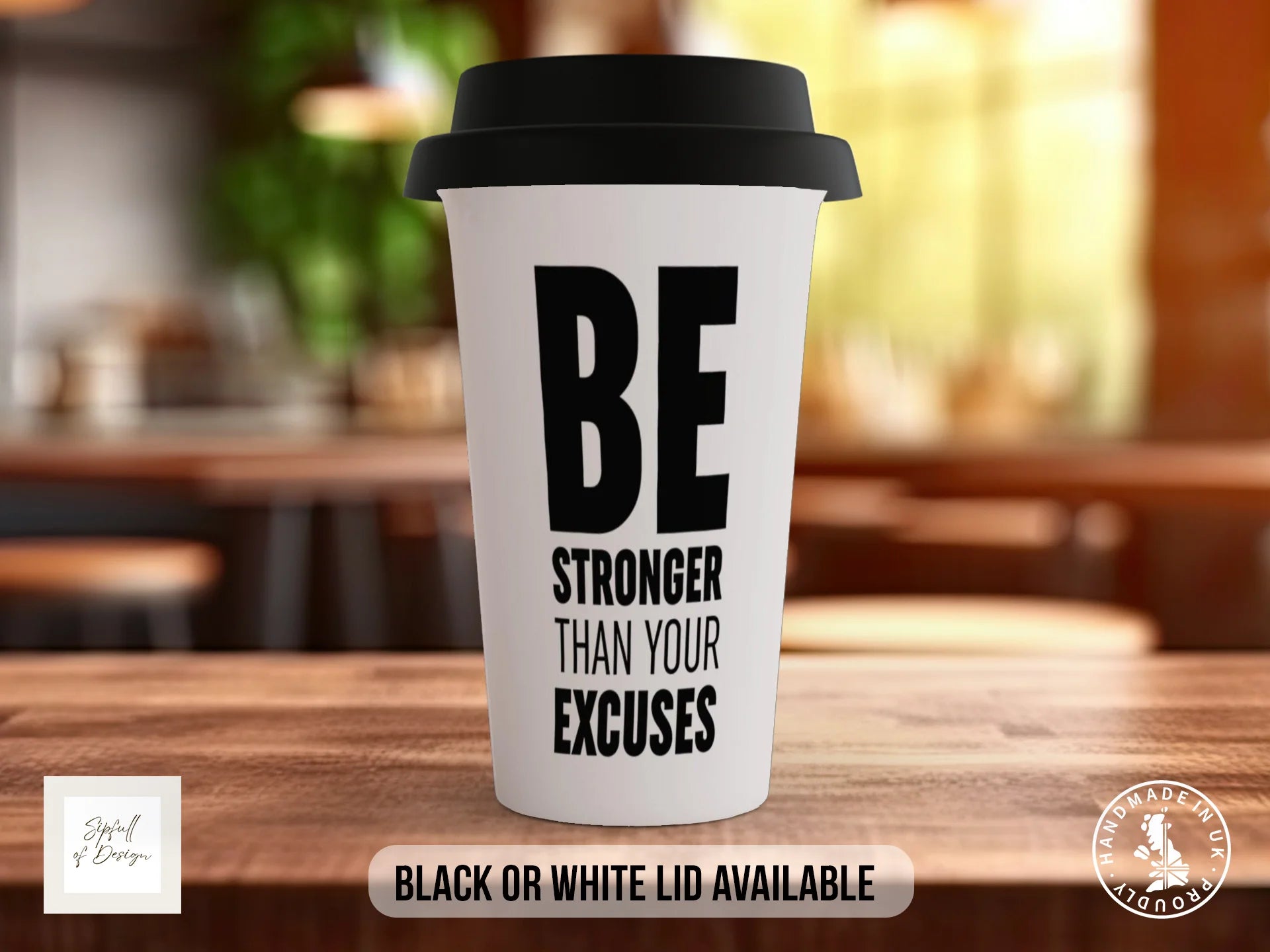 Be Stronger Than Your Excuses Mug | Gym Quote Mug Travel Mug