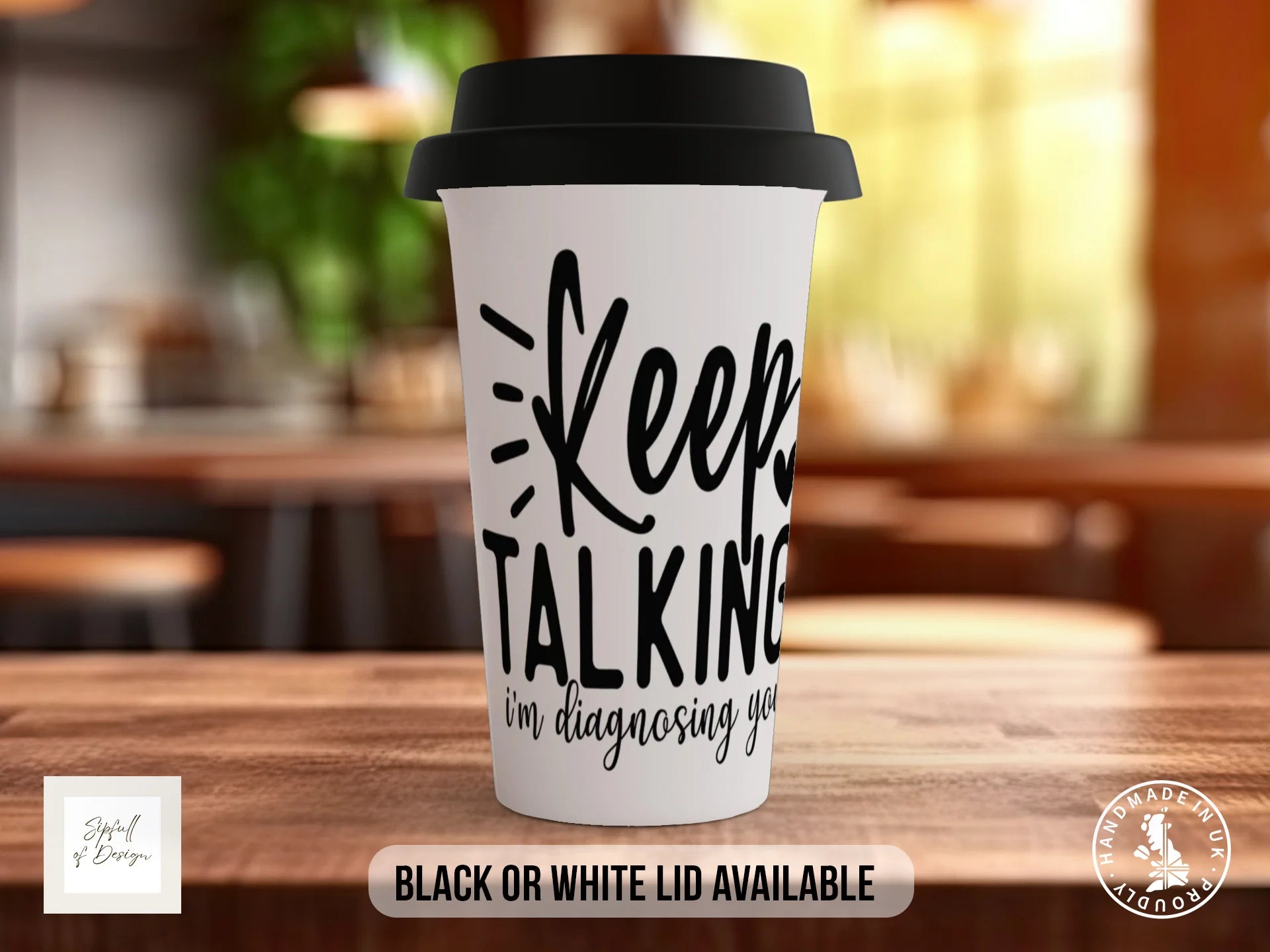 Keep Talking I'm Diagnosing You Mug | Funny Therapist Gift Travel Mug