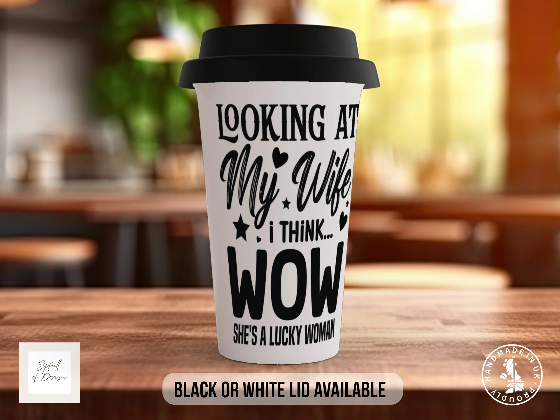 Looking at My Wife I Think WOW She's a Lucky Woman Mug | Funny Husband Gift Travel Mug