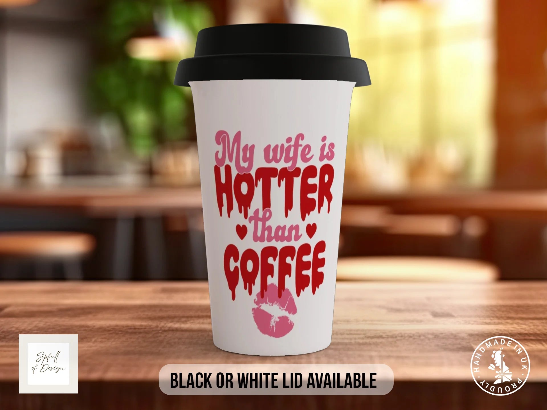 My Wife Is Hotter Than Coffee Mug | Funny Valentine's Gift for Husbands Travel Mug