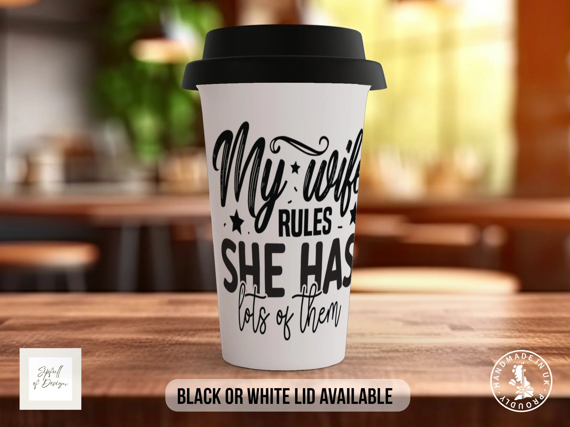 My Wife Rules She Has Lots of Them Mug | Funny Husband Gift Travel Mug