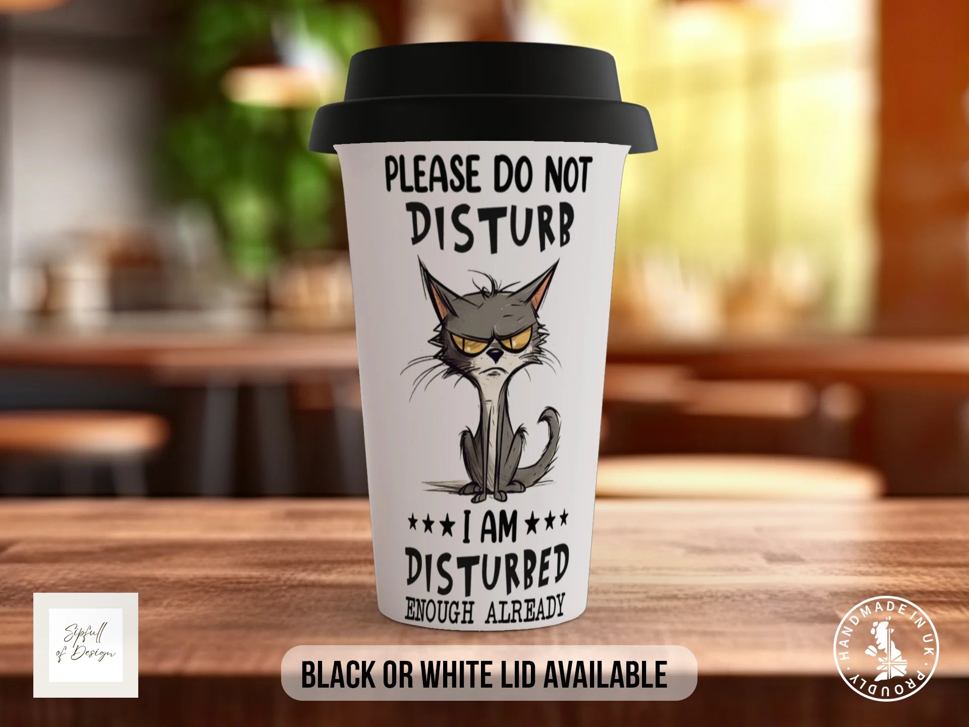 Please Do Not Disturb, I Am Disturbed Enough Already Mug | Funny Cat Gift Travel Mug