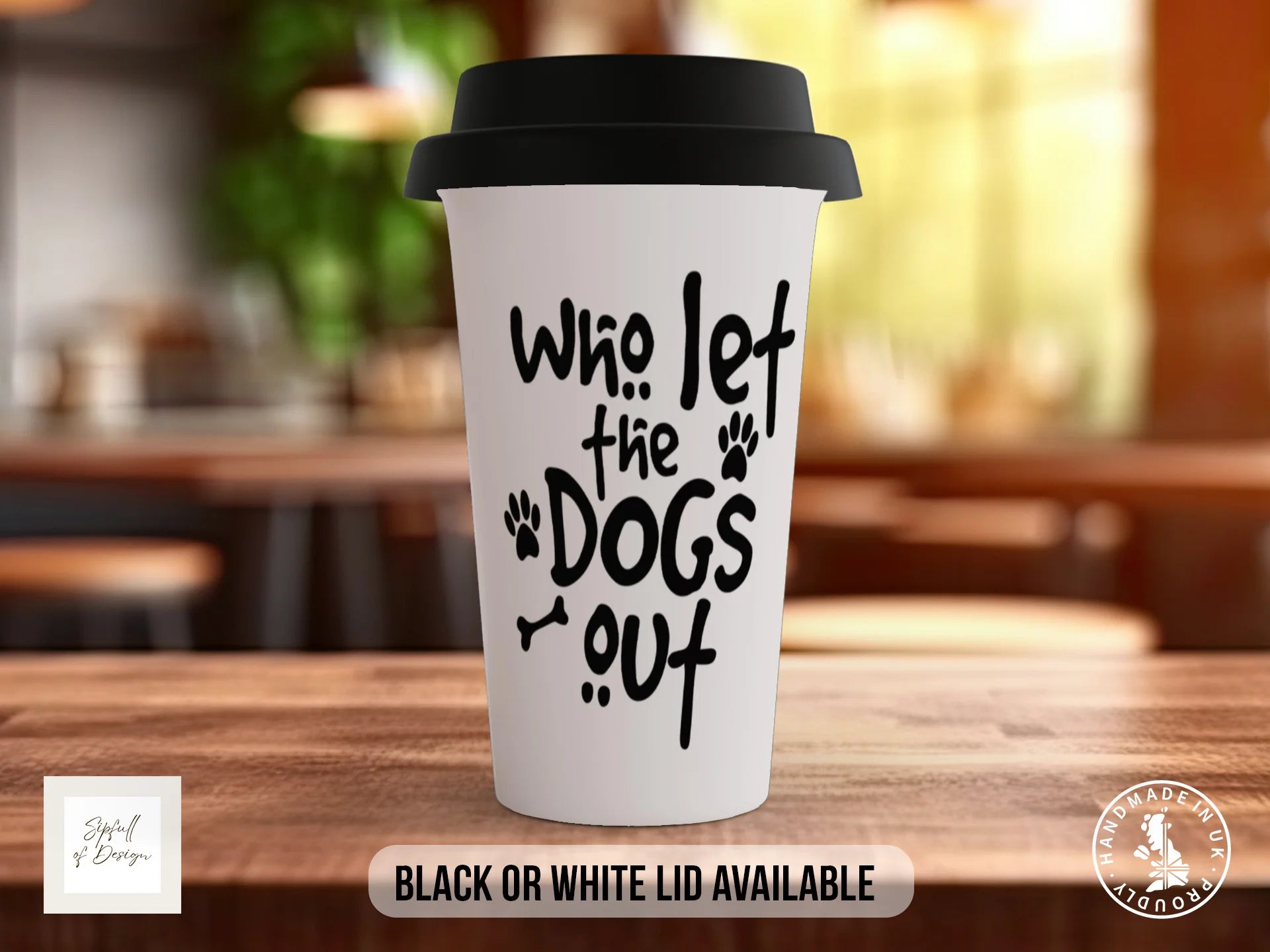 Who Let the Dogs Out Mug | Funny Dog Lover Gift Travel Mug