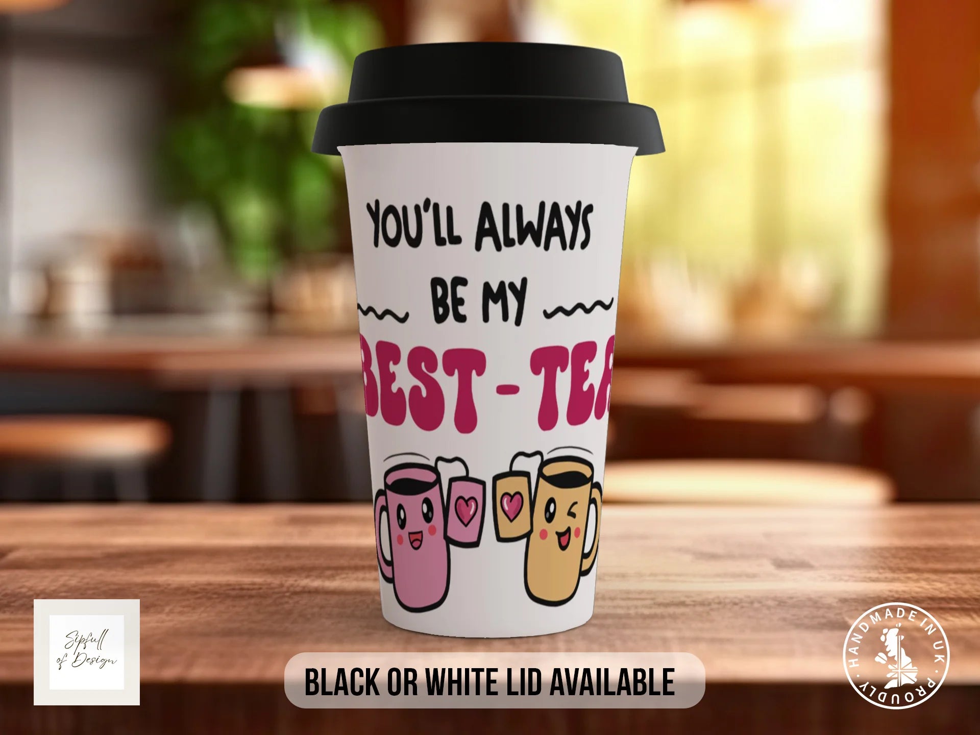 You'll Always Be My Best-Tea Mug | Personalised Best Friend Gift Mug Travel Mug