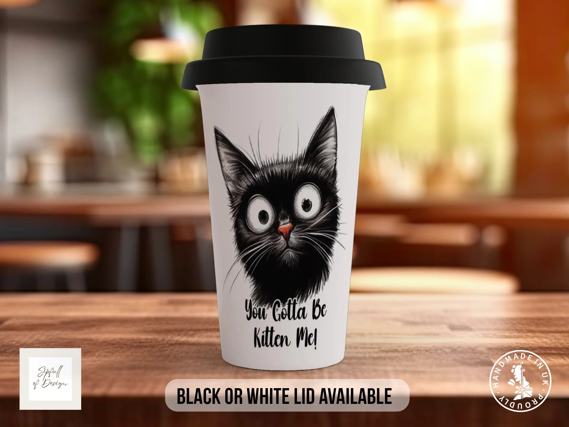You've Gotta Be Kitten Me Mug | Funny Cat Pun Gift Travel Mug