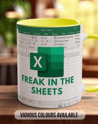 Freak In The Sheets Excel Inspired Mug - Sipfull of Design